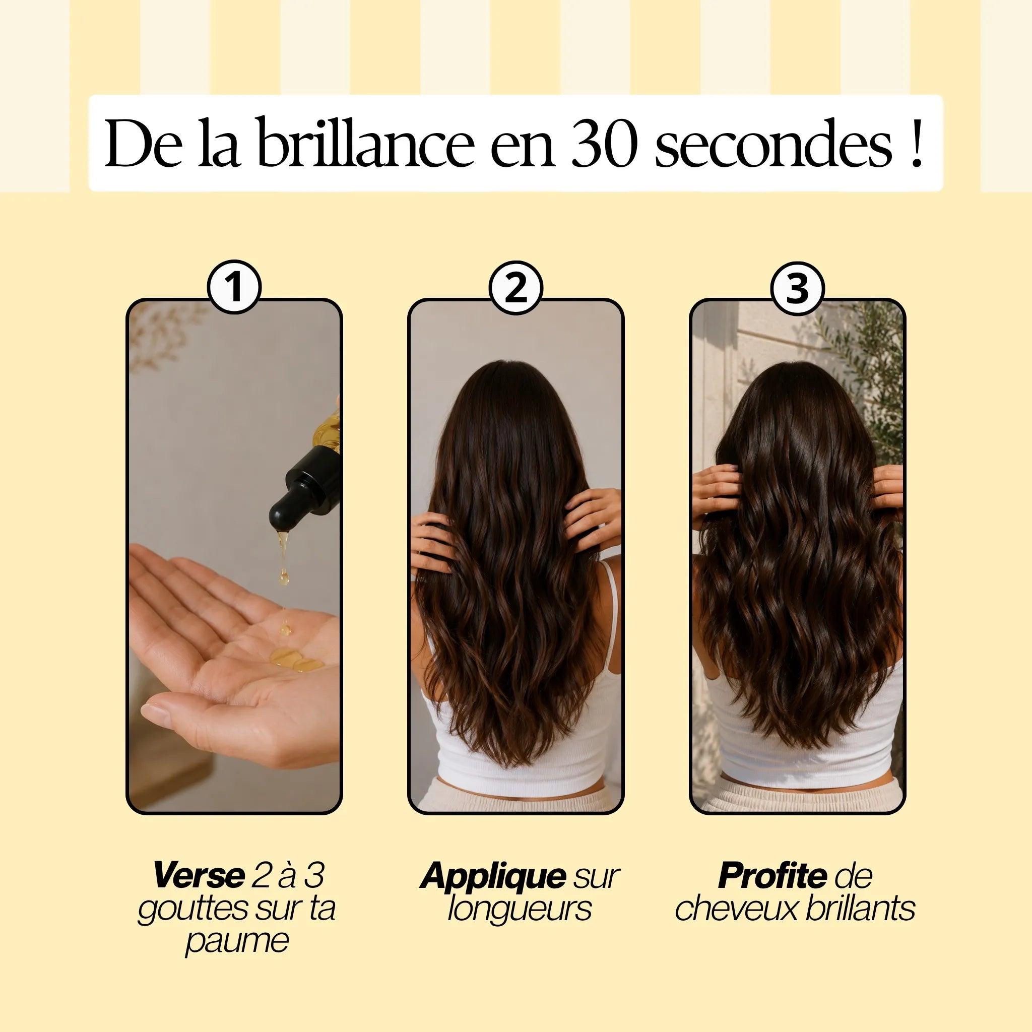 Application du sérum cheveux en 3 étapes pour nourrir les cheveux secs, réduire les frisottis et apporter une brillance immédiate