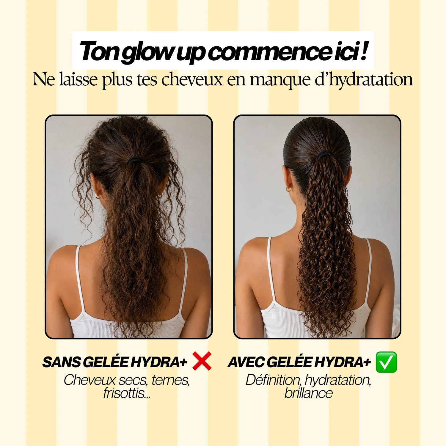 Avant après gelée capillaire hydratante pour cheveux bouclés montrant des boucles définies, une meilleure hydratation et plus de brillance