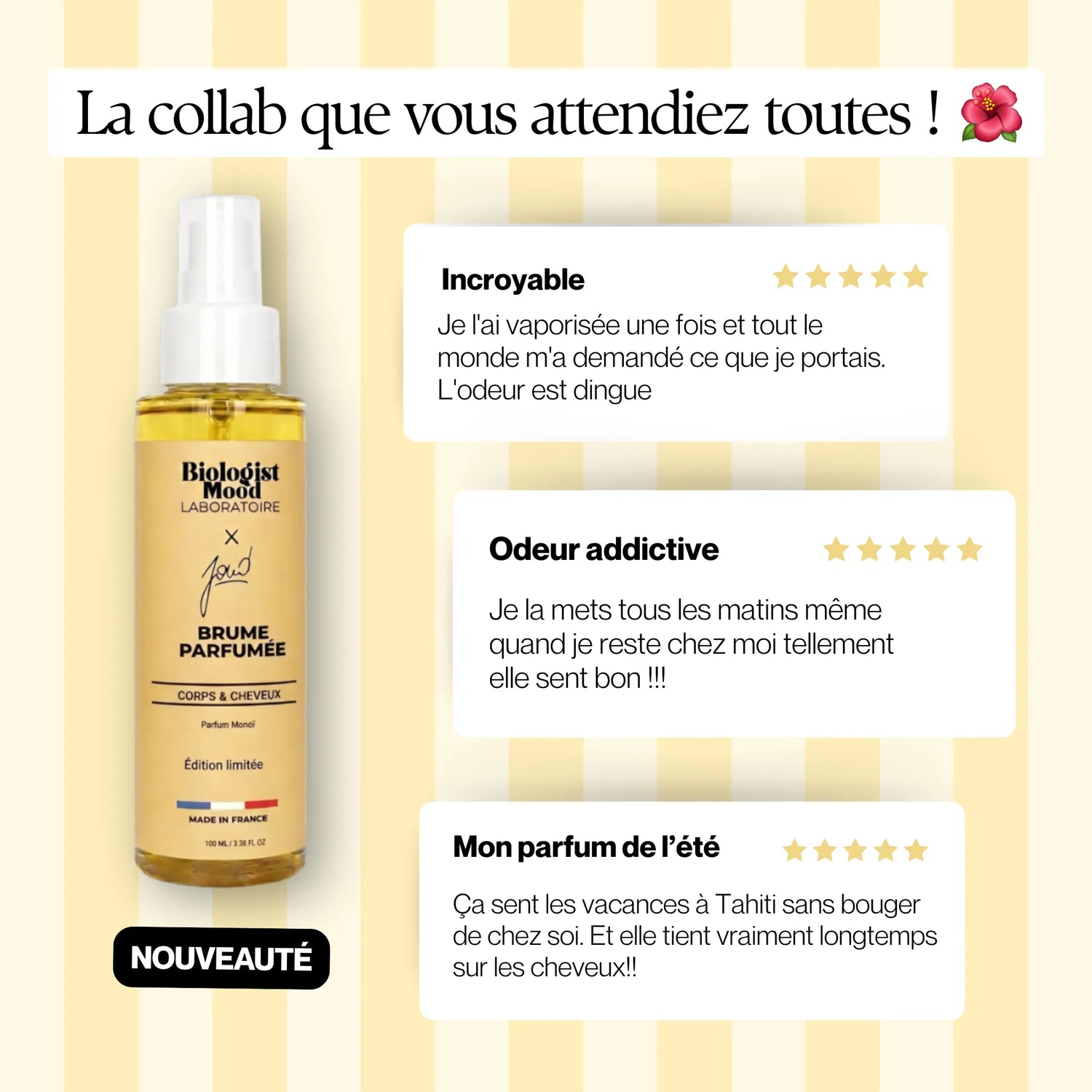 Avis clients sur la brume parfumée Monoï Biologist Mood x Joud, parfum solaire longue tenue aux notes exotiques de monoï de Tahiti pour cheveux et corps.